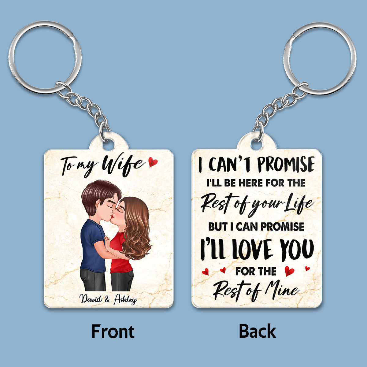 To My Wife Husband I‘ll Love You To The Rest Of My Life Kissing Couple Personalized Acrylic Keychain