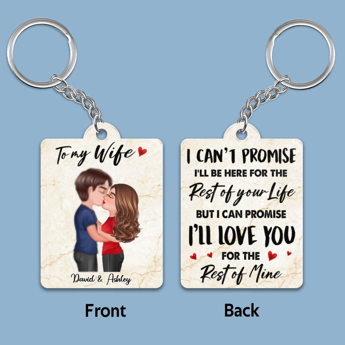 To My Wife Husband I‘ll Love You To The Rest Of My Life Kissing Couple Personalized Acrylic Keychain